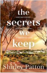 The secrets we keep by Shirley Patton