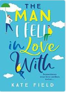 The man i feel in love with , by Kate Field