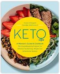 Keto : a woman's guide and cookbook by Tashsa Metcalf