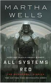 All systems red by Martha Wells