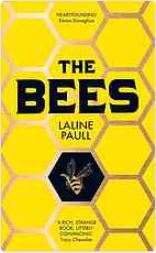 The bees by Laline Paull