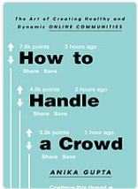 How to handle a crowd by Anika Gupta