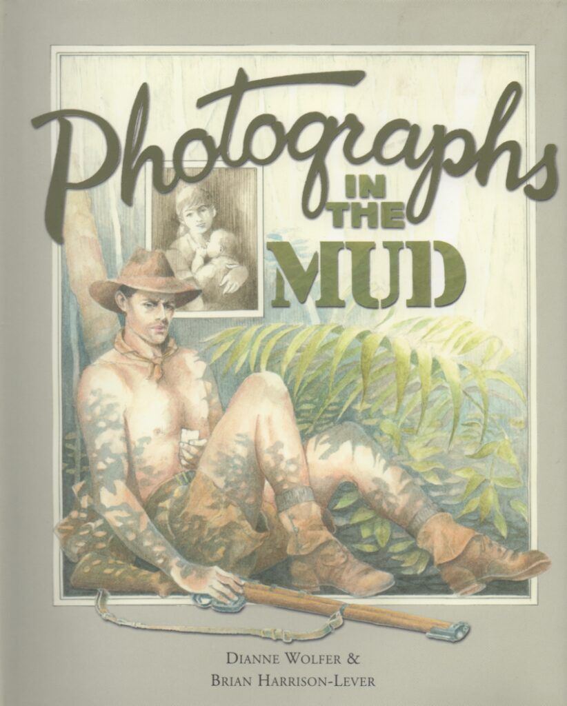 Image of book titled Photographs in the Mud by Dianne Wolfer