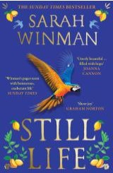 Still life by Sarah Winman, available now with your library card on CloudLibrary