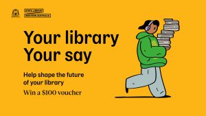 Your library your say survey poster